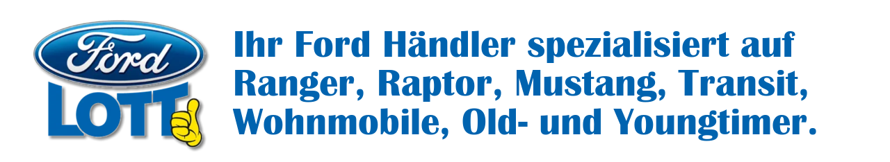 Autohaus Lott GmbH & Co. KG – Ford Vertragshändler
